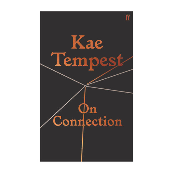 Kae Tempest: On Connection - signed copy